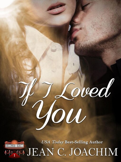 Title details for If I Loved You by Jean C. Joachim - Available
